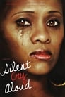 Silent Cry Aloud poszter