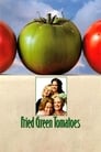 Fried Green Tomatoes poszter