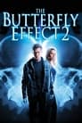 The Butterfly Effect 2 poszter