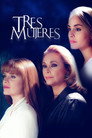 Tres Mujeres poszter