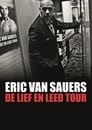 Eric van Sauers: De Lief en Leed tour