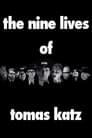 The Nine Lives of Tomas Katz poszter