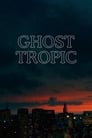 Ghost Tropic poszter
