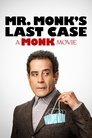 Mr. Monk's Last Case: A Monk Movie poszter