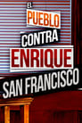 El pueblo contra Enrique San Francisco