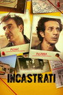 Incastrati poszter