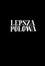 Lepsza połowa poszter