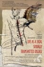 Life as a Fatal Sexually Transmitted Disease poszter