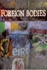Foreign Bodies poszter
