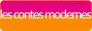 Les Contes Modernes