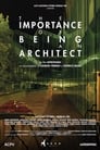 The Importance of Being an Architect