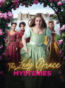 The Lady Grace Mysteries poszter