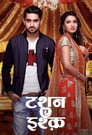 Tashan-E-Ishq poszter