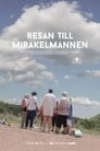 Resan till Mirakelmannen