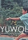 Yuwol: The Boy Who Made The World Dance