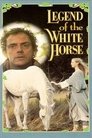 Legend of the White Horse poszter