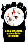 L'anno prossimo... vado a letto alle dieci poszter