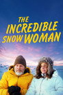 The Incredible Snow Woman poszter