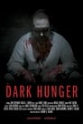 The Dark Hunger poszter