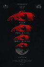 Even the Moon Will Bleed poszter