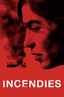 Incendies