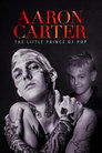 Aaron Carter: The Little Prince of Pop poszter