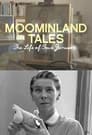 Moominland Tales: The Life of Tove Jansson