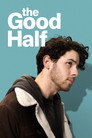 The Good Half poszter