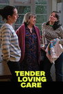 Tender Loving Care poszter