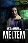 Mocro Mafia: Meltem poszter