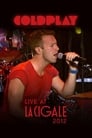 Coldplay - Live at La Cigale 2012