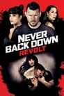 Never Back Down: Revolt poszter