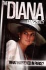 The Diana Conspiracy: What Happened in Paris?