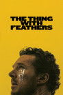 The Thing with Feathers poszter