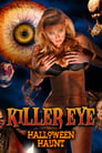 Killer Eye: Halloween Haunt poszter