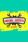Checho y Batista, el taller poszter
