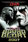 TNA Bound for Glory 2007 poszter