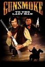 Szerep: Matt Dillon Gunsmoke: To the Last Man poszter