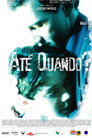 Até Quando? poszter