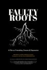 Faulty Roots