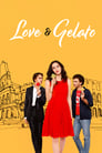 Love & Gelato poszter