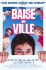 Baise-en-ville poszter