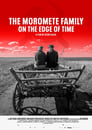 Moromete Family: On the Edge of Time poszter