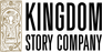 Kingdom Story Company