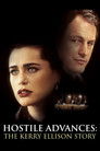 Hostile Advances: The Kerry Ellison Story poszter
