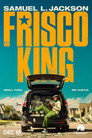 Frisco King poszter