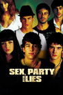 Sex, Party and Lies poszter