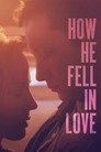How He Fell in Love poszter