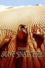 The Bone Snatcher poszter