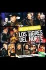 MTV Unplugged: Los Tigres del Norte and Friends poszter